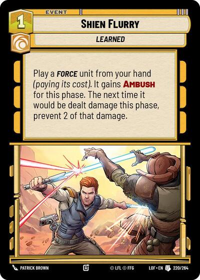 Shien Flurry (Legends of the Force)(LFL-220/264)(U)