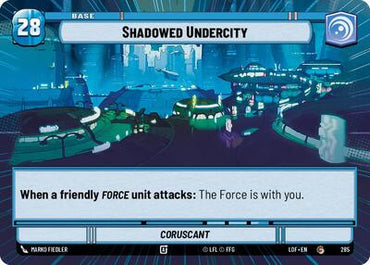 Shadowed Undercity // Force - Hyperspace (Legends of the Force)(LFL-285 // T03)(C)