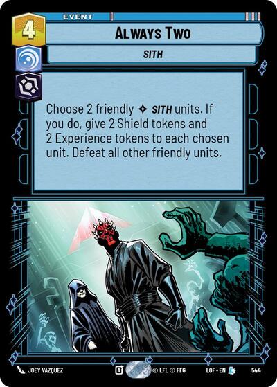 Always Two - Foil (Legends of the Force)(LFL-0544/1159)(L)