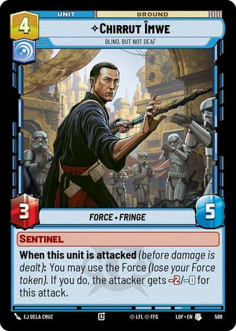 Chirrut Imwe, Blind, but not Deaf - Foil (Legends of the Force)(LFL-0569/1159)(U)