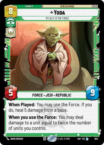Yoda, My Ally is the Force - Foil (Legends of the Force)(LFL-0603/1159)(L)