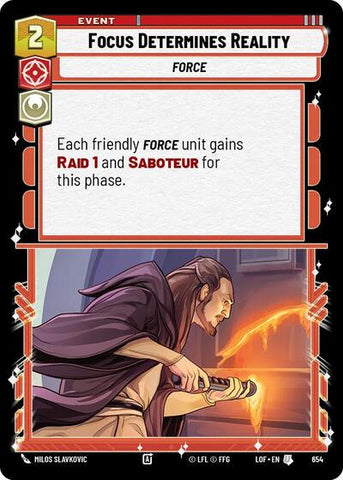 Focus Determines Reality - Foil (Legends of the Force)(LFL-0654/1159)(U)