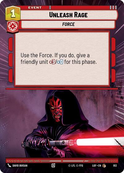 Unleash Rage - Hyperspace - Foil (Legends of the Force)(LFL-0913/1159)(C)