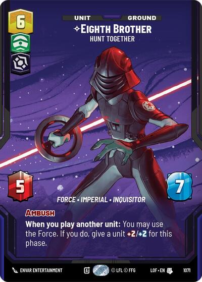 Eighth Brother, Hunt Together (Prestige Foil) - Foil (Legends of the Force)(LFL-1071/1159)(U)