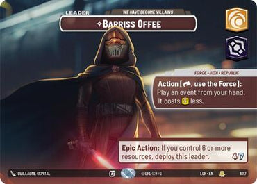 Barriss Offee, We Have Become Villains (Showcase) - Foil (Legends of the Force)(LFL-1017/1159)(R)