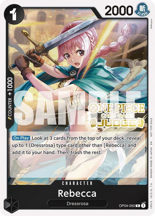 Rebecca [Judge Pack Vol. 6] [Foil] (One Piece Promotion Cards)(OP04-092)(R)