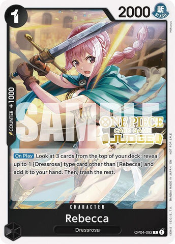 Rebecca [Judge Pack Vol. 6] [Foil] (One Piece Promotion Cards)(OP04-092)(R)