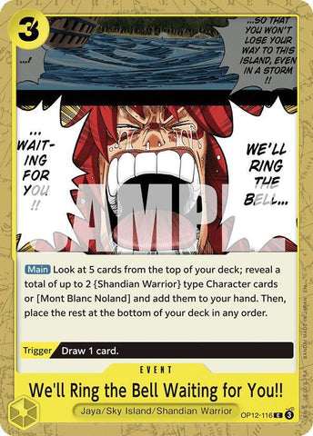 We'll Ring the Bell Waiting for You!! (Legacy of the Master)(OP12-116)(C)