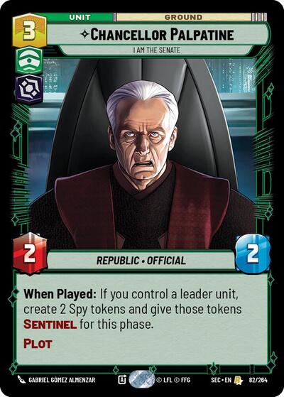 Chancellor Palpatine, I Am the Senate (Secrets of Power)(SEC-082/264)(R)