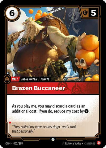 Brazen Buccaneer (Origins)(OGN-002/298)(C)