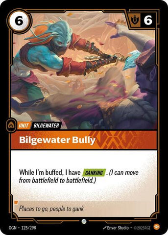 Bilgewater Bully - Foil (Origins)(OGN-125/298)(C)