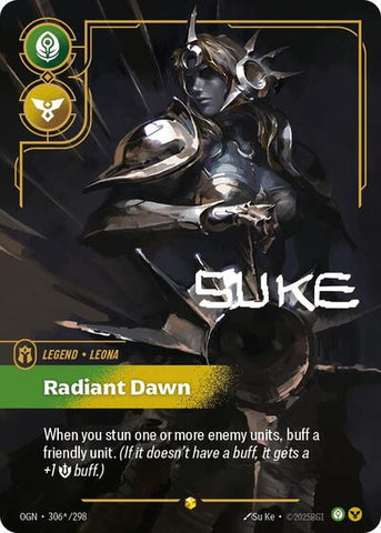 Leona, Radiant Dawn - Overnumbered - Signature - Foil (Origins)(OGN-306*/298)(O/AA)