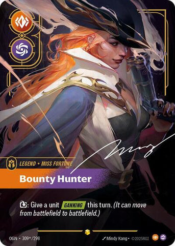 Miss Fortune, Bounty Hunter - Overnumbered - Signature - Foil (Origins)(OGN-309*/298)(O/AA)