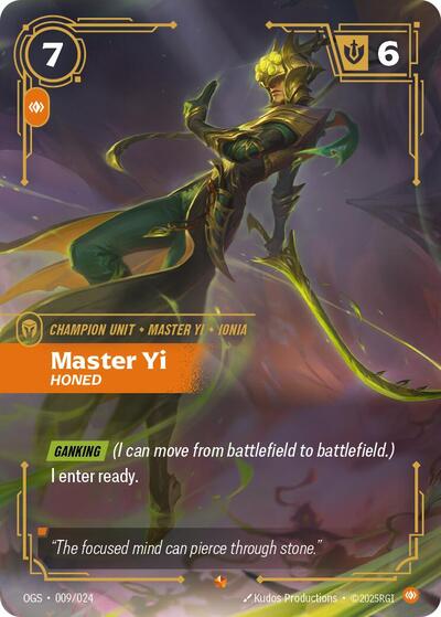 Master Yi, Honed - Foil (Organized Play Promotional Cards)(OGS-009/024)(P)