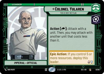 Colonel Yularen, This is Why We Plan (Secrets of Power)(SEC-006/264)(C)