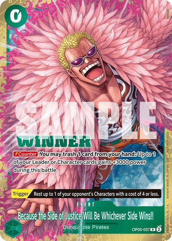 Because the Side of Justice Will Be Whichever Side Wins!! [Winner Pack 2025 Vol. 4] [Foil] (One Piece Promotion Cards)(OP05-037)(R)