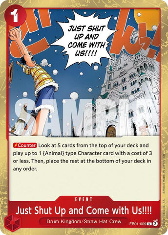 Just Shut Up and Come with Us!!!! (Pirate Foil) - Foil (Premium Booster -The Best- Vol.2 [PRB-02])(EB01-009)(C)