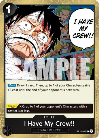I Have My Crew!! (Pirate Foil) - Foil (Premium Booster -The Best- Vol.2 [PRB-02])(ST14-016)(C)