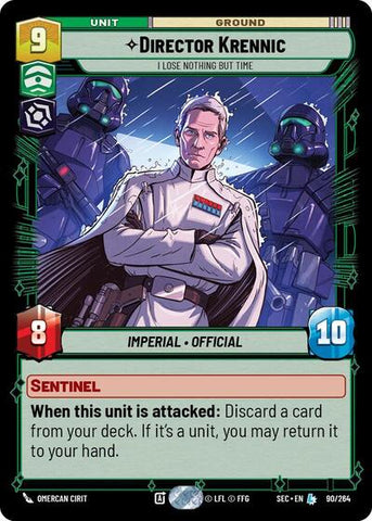 Director Krennic, I Lose Nothing But Time (Secrets of Power)(SEC-090/264)(L)