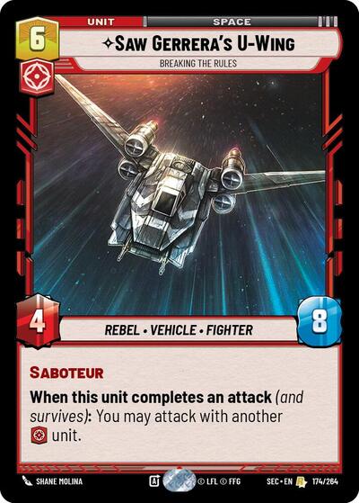 Saw Gerrera's U-Wing, Breaking the Rules (Secrets of Power)(SEC-174/264)(R)