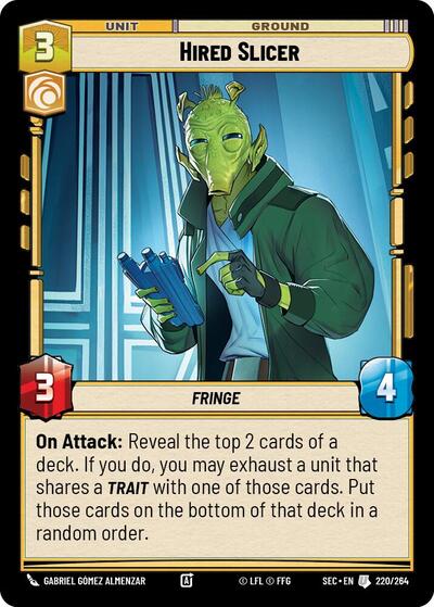 Hired Slicer (Secrets of Power)(SEC-220/264)(U)