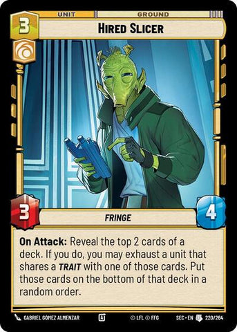 Hired Slicer (Secrets of Power)(SEC-220/264)(U)