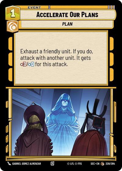Accelerate Our Plans (Secrets of Power)(SEC-228/264)(C)