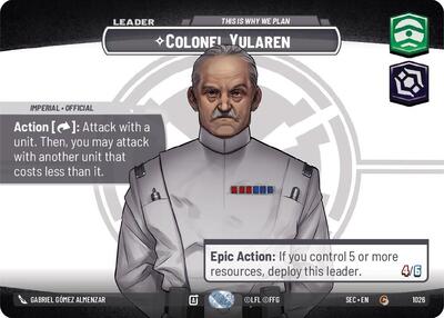 Colonel Yularen, This is Why We Plan (Showcase) - Foil (Secrets of Power)(SEC-1026/1167)(C)