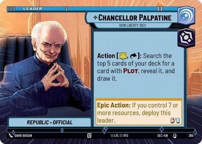 Chancellor Palpatine, How Liberty Dies (Hyperspace) (Secrets of Power)(SEC-0265/1167)(S)