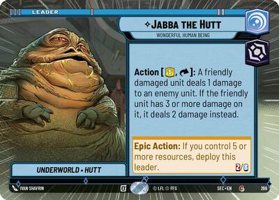 Jabba the Hutt, Wonderful Human Being (Hyperspace) (Secrets of Power)(SEC-0266/1167)(C)