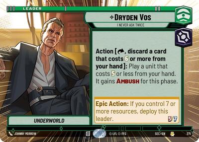 Dryden Vos, I Never Ask Twice (Hyperspace) (Secrets of Power)(SEC-0271/1167)(R)