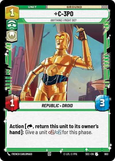 C-3PO, Anything I Might Do? (Foil) - Foil (Secrets of Power)(SEC-0603/1167)(U)