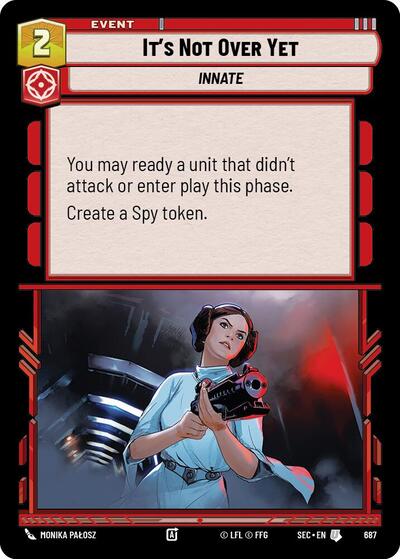It's Not Over Yet (Foil) - Foil (Secrets of Power)(SEC-0687/1167)(U)