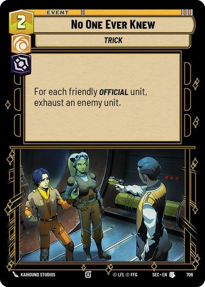 No One Ever Knew (Foil) - Foil (Secrets of Power)(SEC-0706/1167)(U)