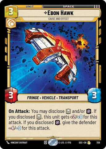 Ebon Hawk, Cause and Effect (Foil) - Foil (Secrets of Power)(SEC-0729/1167)(R)