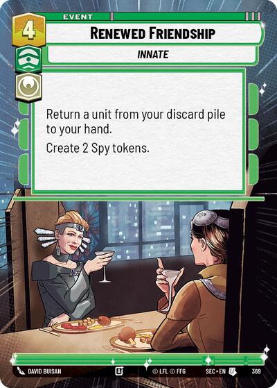Renewed Friendship (Hyperspace) (Secrets of Power)(SEC-0369/1167)(U)