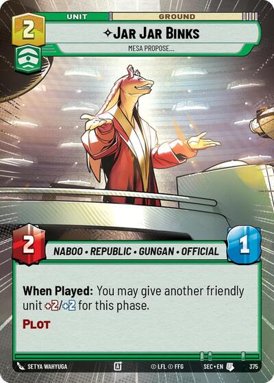 Jar Jar Binks, Mesa Propose (Hyperspace) (Secrets of Power)(SEC-0375/1167)(U)