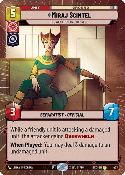Miraj Scintel, The Weak Deserve to Kneel (Hyperspace) (Secrets of Power)(SEC-0403/1167)(R)