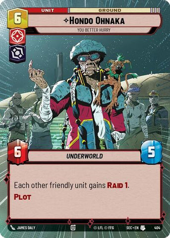 Hondo Ohnaka, You Better Hurry (Hyperspace) (Secrets of Power)(SEC-0404/1167)(U)