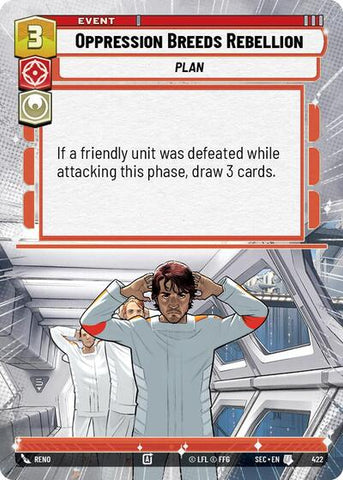 Oppression Breeds Rebellion (Hyperspace) (Secrets of Power)(SEC-0422/1167)(U)