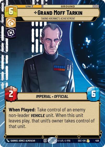 Grand Moff Tarkin, Taking Krennic's Achievement (Hyperspace) (Secrets of Power)(SEC-0456/1167)(R)