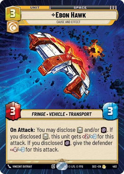 Ebon Hawk, Cause and Effect (Hyperspace) (Secrets of Power)(SEC-0483/1167)(R)