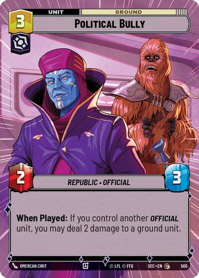 Political Bully (Hyperspace) (Secrets of Power)(SEC-0505/1167)(C)