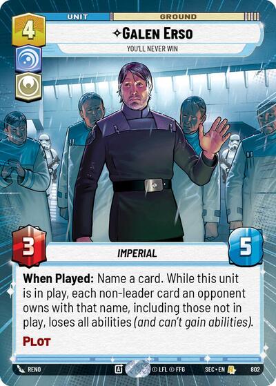 Galen Erso, You'll Never Win (Hyperspace Foil) - Foil (Secrets of Power)(SEC-0802/1167)(R)