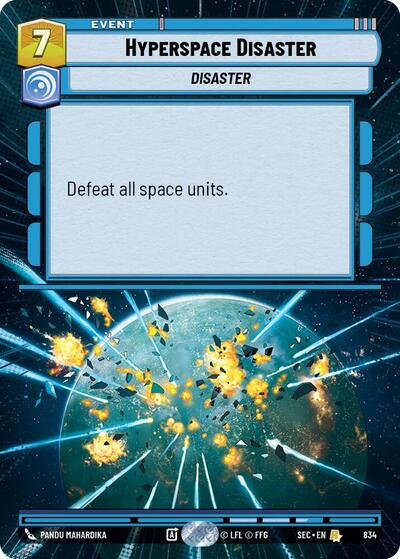 Hyperspace Disaster (Hyperspace Foil) - Foil (Secrets of Power)(SEC-0834/1167)(R)