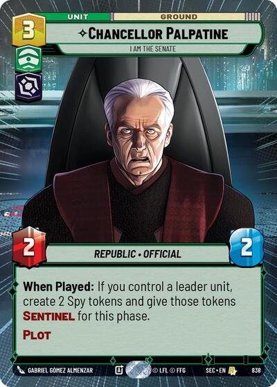 Chancellor Palpatine, I Am the Senate (Hyperspace Foil) - Foil (Secrets of Power)(SEC-0838/1167)(R)