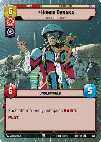 Hondo Ohnaka, You Better Hurry (Hyperspace Foil) - Foil (Secrets of Power)(SEC-0896/1167)(U)