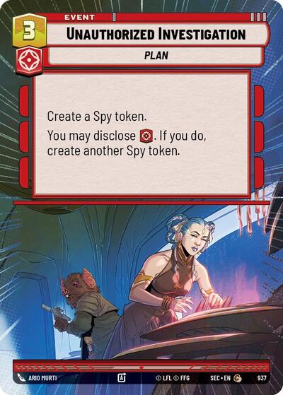 Unauthorized Investigation (Hyperspace Foil) - Foil (Secrets of Power)(SEC-0937/1167)(C)