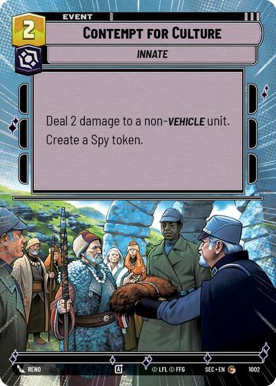 Contempt for Culture (Hyperspace Foil) - Foil (Secrets of Power)(SEC-1002/1167)(C)