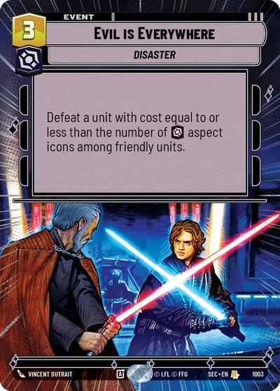 Evil is Everywhere (Hyperspace Foil) - Foil (Secrets of Power)(SEC-1003/1167)(R)